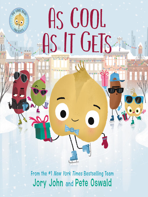 Title details for The Cool Bean Presents: As Cool as It Gets by Jory John - Available